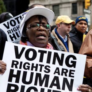 Voting Rights Are Human Rights